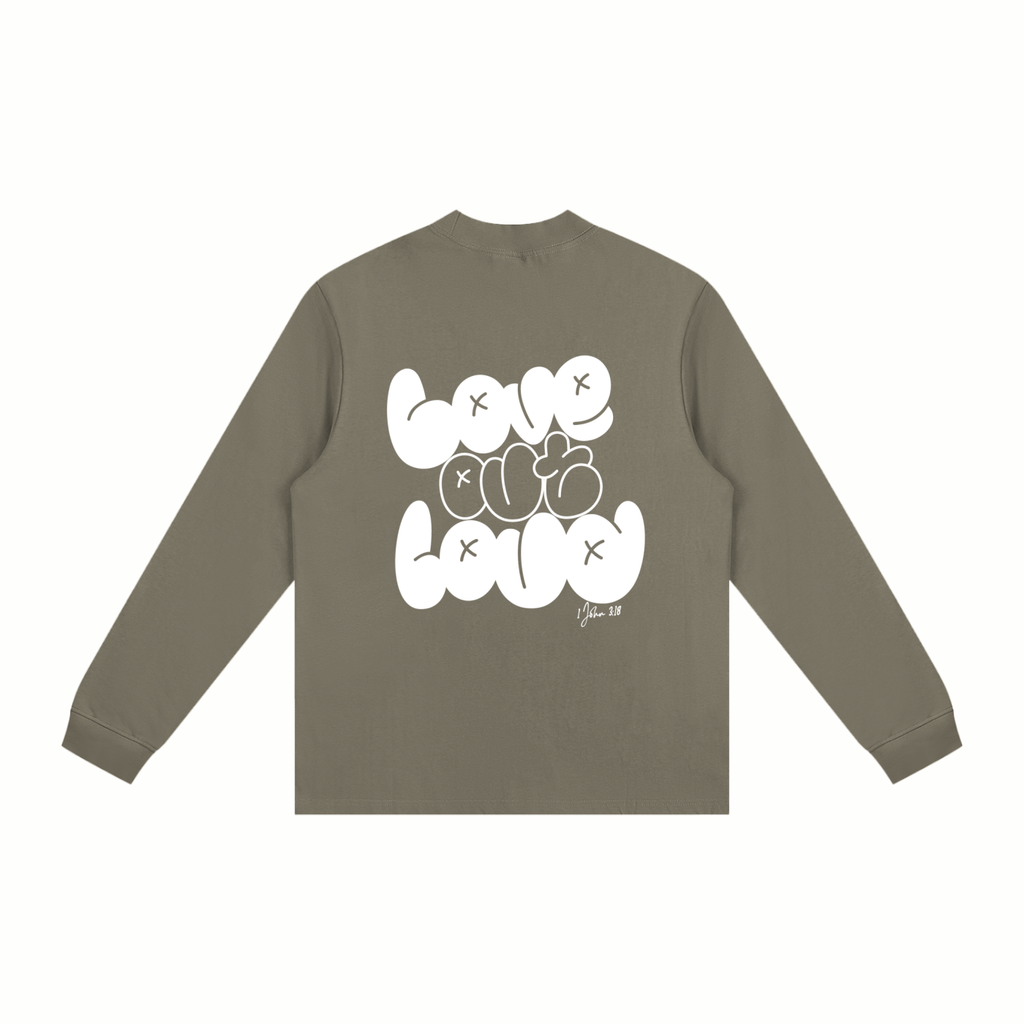 LOVE OUT LOUD,FAITH BASED,AREVUT,LONG SLEEVE,TSHIRT,SWEATSHIRT