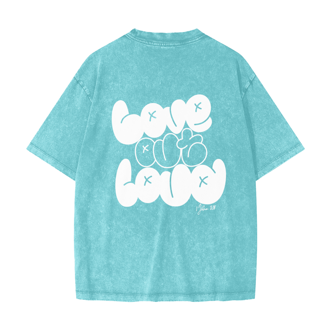 LOVE OUT LOUD,AREVUT,TSHIRT,OVERSIZED,FAITH BASED,UNISEX