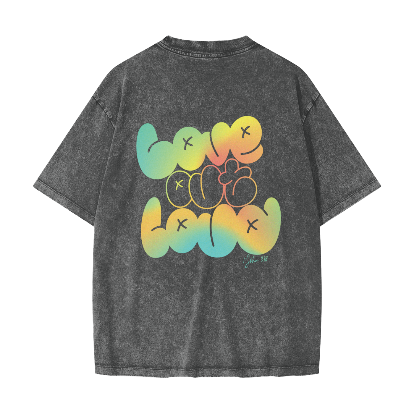 LOVE OUT LOUD,AREVUT,LIMITED EDITION,FAITH BASED,TSHIRT,UNISEX